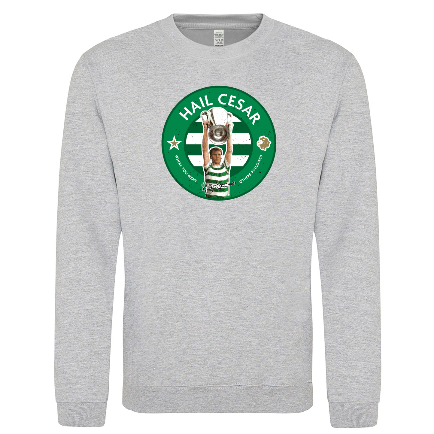 Hail Cesar Unisex Sweatshirt