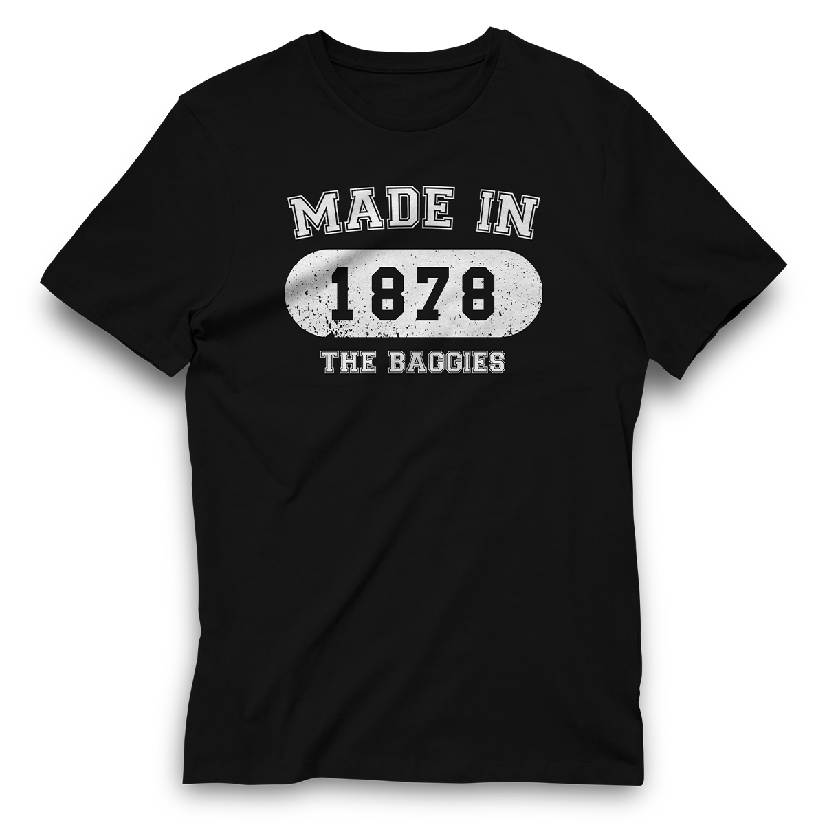Made in 1878 Baggies T-Shirt
