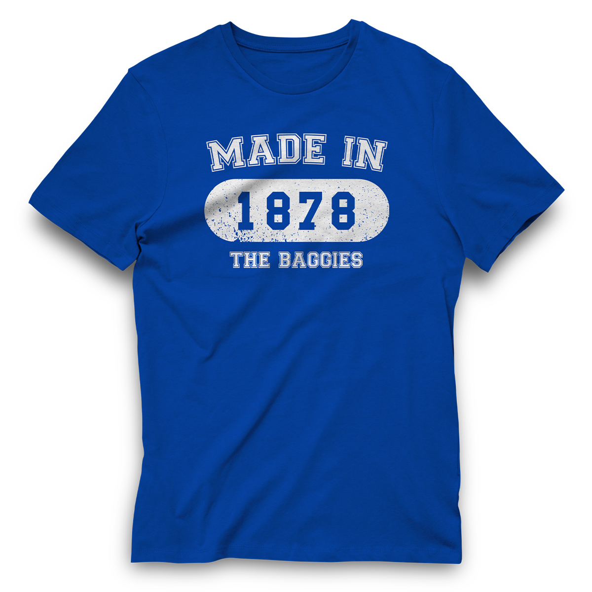 Made in 1878 Baggies T-Shirt