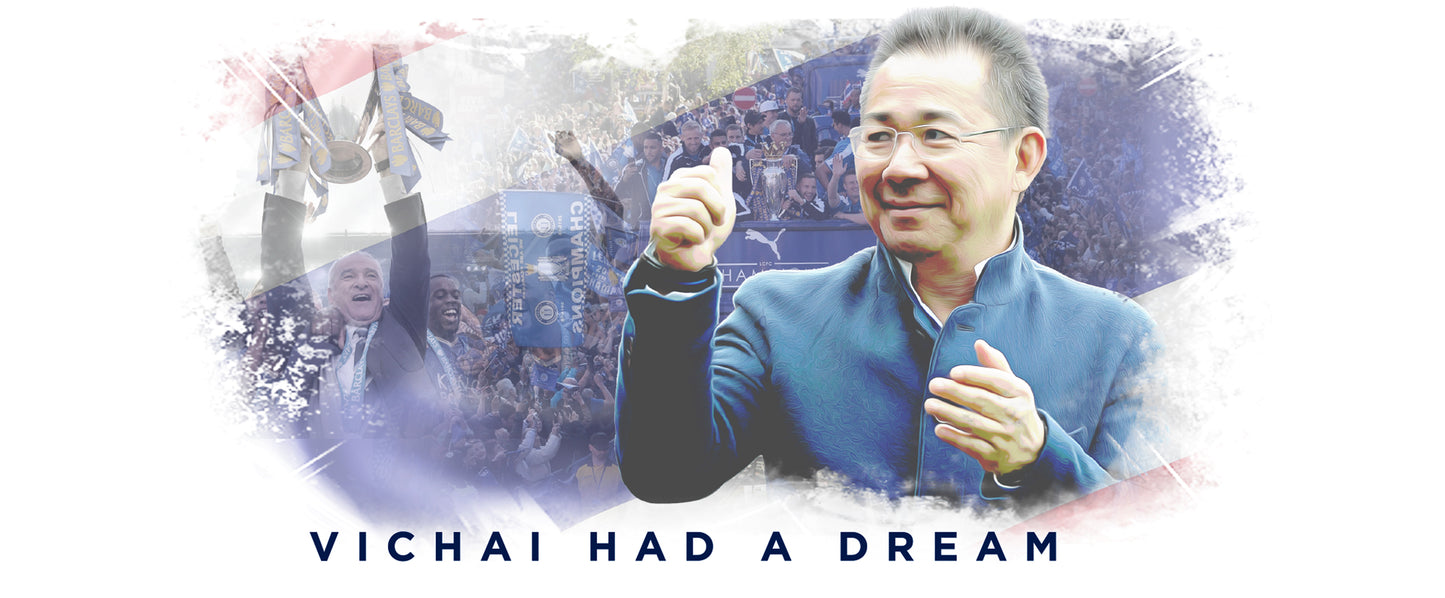 Vichai Had A Dream Mug