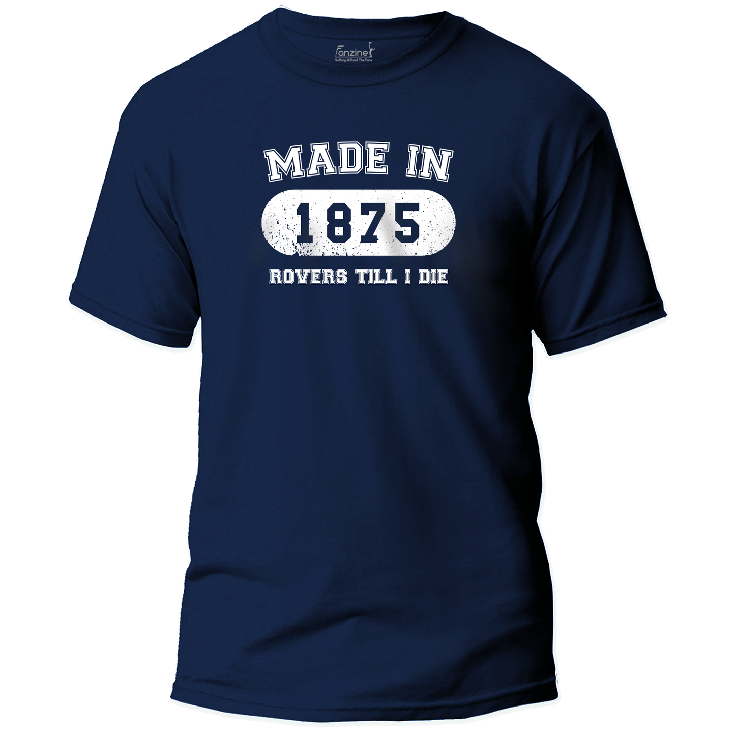Made in 1875 T-Shirt