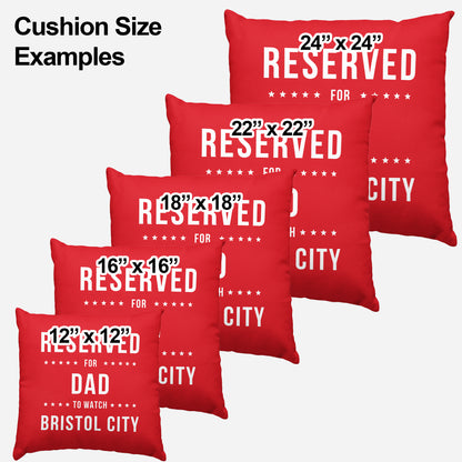 Reserved Bristol City Cushion