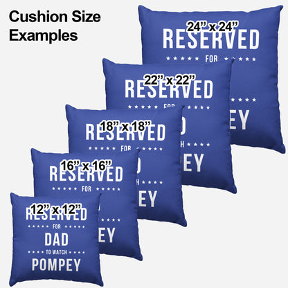 Reserved Pompey Cushion