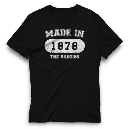 Made in 1878 Baggies T-Shirt