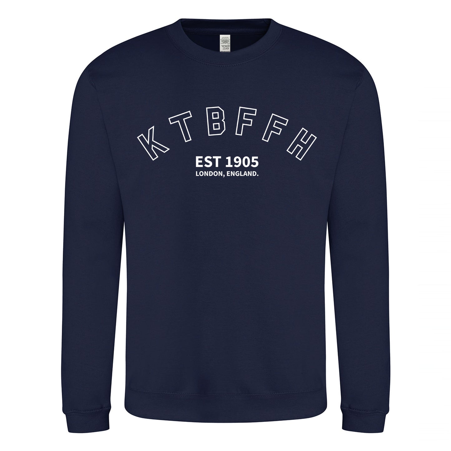 KTBFFH 1905 Sweatshirt
