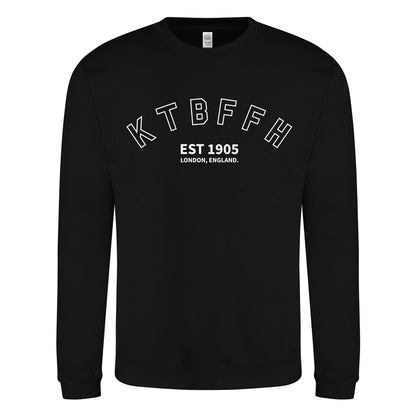 KTBFFH 1905 Sweatshirt