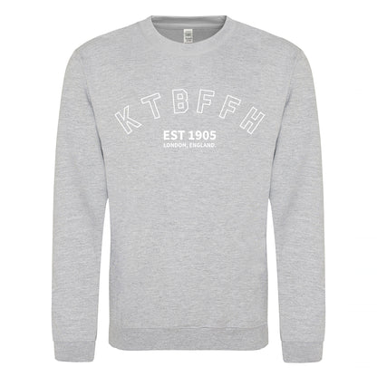 KTBFFH 1905 Sweatshirt