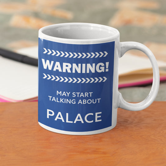Palace Warning Mug